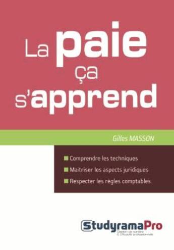 Couverture du livre « La paie ça s'apprend » de Gilles Masson aux éditions Studyrama