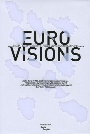 Couverture du livre « Euro-visions » de Patrice Zachmann aux éditions Centre Pompidou