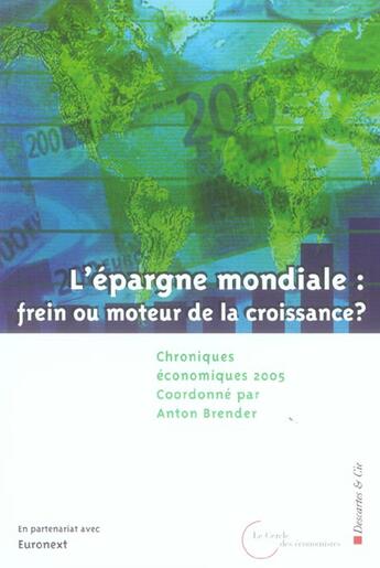 Couverture du livre « Chroniques economiques 2005 » de Cercle Des Econ aux éditions Descartes & Cie
