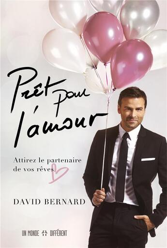 Couverture du livre « Prêt pour l'amour » de David Bernard aux éditions Un Monde Different