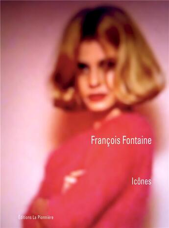 Couverture du livre « Icones » de Fontaine/Bouraoui aux éditions La Pionniere