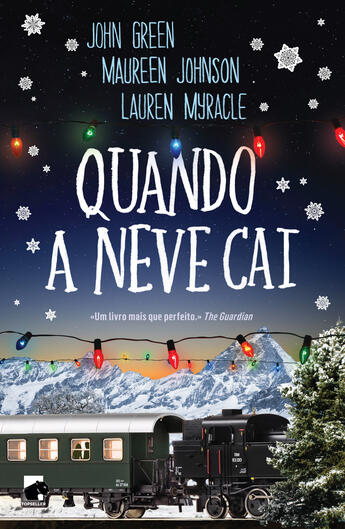 Couverture du livre « Quando a Neve Cai » de Maureen Johnson et Lauren Myracle et John Green aux éditions Vogais