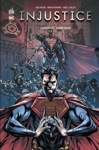 Couverture du livre « Injustice ; les Dieux sont parmi nous : Intégrale vol.2 : année deux » de Tom Taylor aux éditions Urban Comics