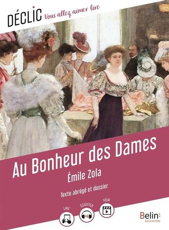 Couverture du livre « Au bonheur des dames » de Émile Zola et Camille Stidler aux éditions Belin Education