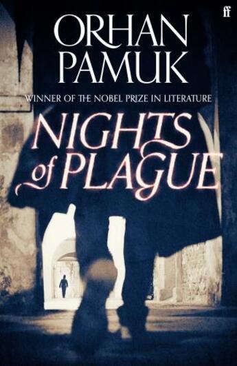 Couverture du livre « NIGHTS OF PLAGUE » de Orhan Pamuk aux éditions Faber Et Faber