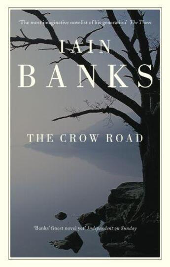 Couverture du livre « The Crow Road » de Iain M. Banks aux éditions Little Brown Book Group Digital