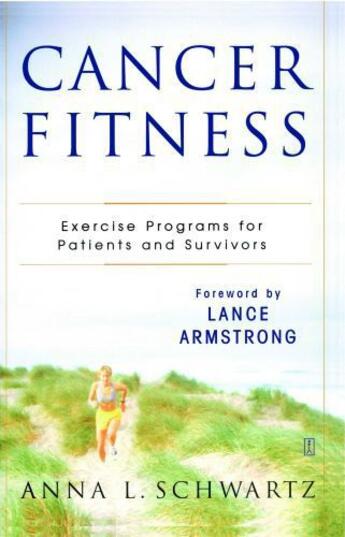 Couverture du livre « Cancer Fitness » de Anna L. Schwartz aux éditions Touchstone