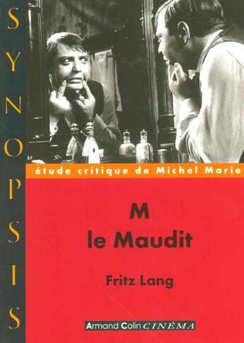 Couverture du livre « M le maudit - fritz lang » de Marie-Michel aux éditions Armand Colin