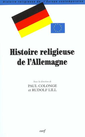 Couverture du livre « Histoire religieuse de l'allemagne » de Colonge Paul aux éditions Cerf