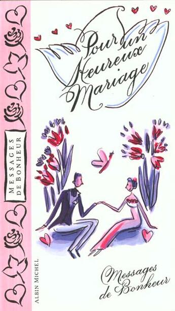 Couverture du livre « Pour Un Heureux Mariage » de M Piquemal et D Corbason aux éditions Albin Michel Jeunesse