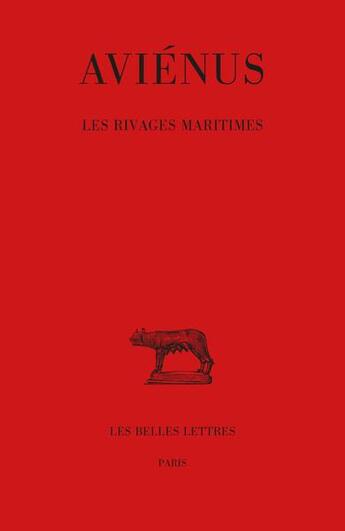 Couverture du livre « Les rivages maritimes » de Avienus aux éditions Belles Lettres