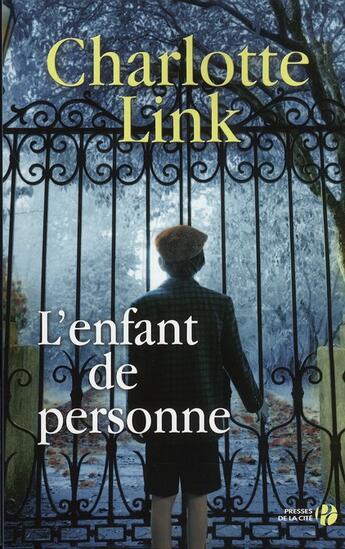 Couverture du livre « L'enfant de personne » de Charlotte Link aux éditions Presses De La Cite