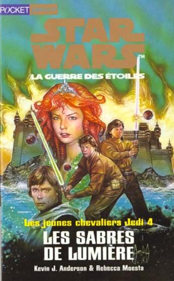 Couverture du livre « Les Sabres De La Lumiere T.4 » de K Anderson et R Moesta aux éditions Pocket