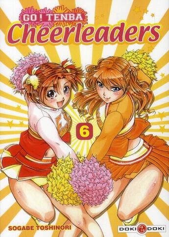 Couverture du livre « Go ! Tenba Cheerleaders Tome 6 » de Toshinori Sogabe aux éditions Bamboo