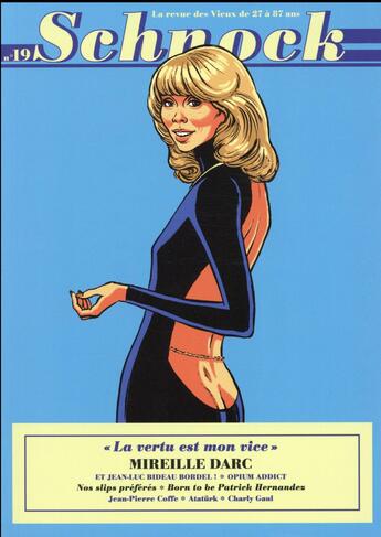 Couverture du livre « REVUE SCHNOCK t.19 ; Mireille Darc » de Revue Schnock aux éditions La Tengo