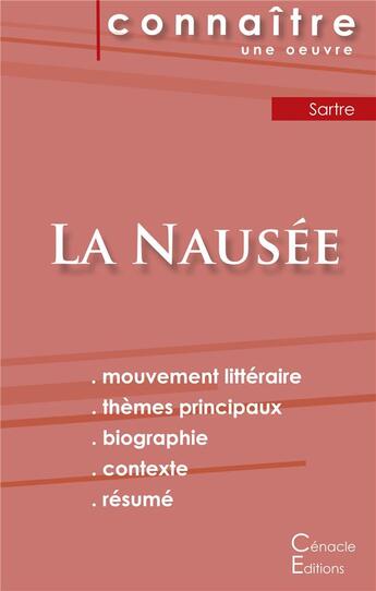 Couverture du livre « La nausée, de Jean-Paul Sartre ; fiche de lecture » de Jean-Paul Sartre aux éditions Editions Du Cenacle