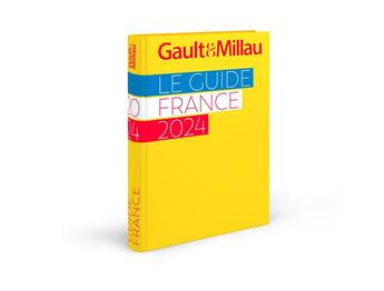 Couverture du livre « Guide France 2024 » de Gaultetmillau aux éditions Gault&millau