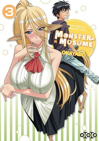 Couverture du livre « Monster Musume ; everyday life with monster girls Tome 3 » de Okayado aux éditions Ototo