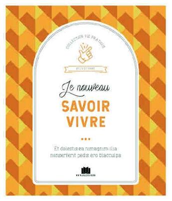 Couverture du livre « Le nouveau savoir-vivre » de Sylvie Fabre aux éditions Massin