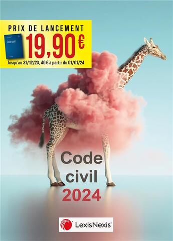 Couverture du livre « Code civil (édition 2024) » de Laurent Leveneur et Jean-Jacques Ansault et Charlotte Goldie-Genicon et Sabine Maze aux éditions Lexisnexis