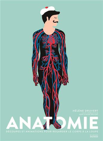 Couverture du livre « Anatomie » de Helene Druvert aux éditions La Martiniere Jeunesse