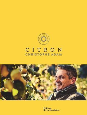 Couverture du livre « Citron » de Christophe Adam aux éditions La Martiniere
