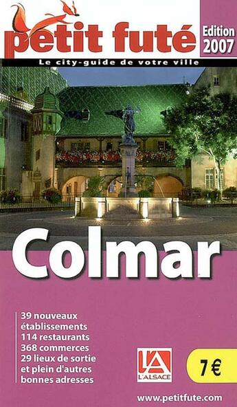 Couverture du livre « Colmar (édition 2007) » de Collectif Petit Fute aux éditions Le Petit Fute