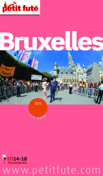 Couverture du livre « GUIDE PETIT FUTE ; CITY GUIDE ; Bruxelles (édition 2015) » de  aux éditions Le Petit Fute