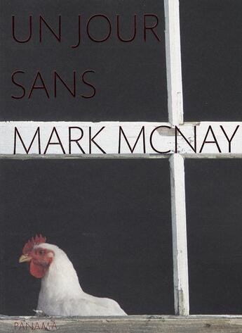 Couverture du livre « Un jour sans » de Mark Mcnay aux éditions Panama