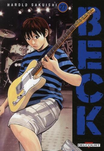 Couverture du livre « Beck Tome 27 » de Harold Sakuishi aux éditions Delcourt