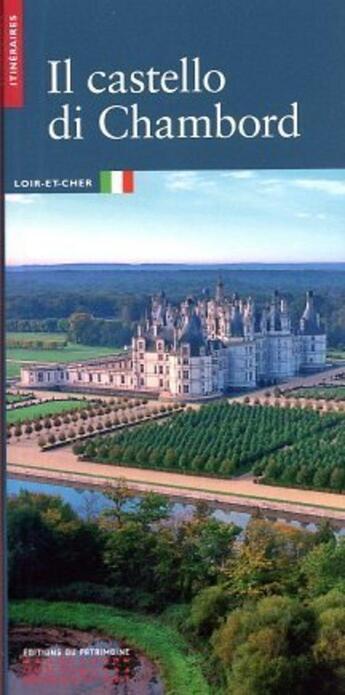 Couverture du livre « Le chateau de chambord (italien) » de Berdal Virginie aux éditions Editions Du Patrimoine