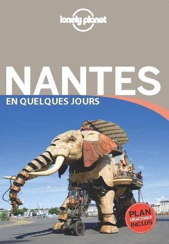 Couverture du livre « Nantes en quelques jours » de Benedicte Houdre aux éditions Lonely Planet France