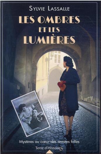 Couverture du livre « Les ombres et les lumières » de Sylvie Lassalle aux éditions City