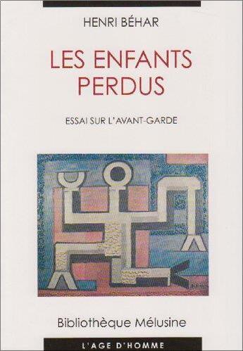 Couverture du livre « Enfants perdus (les) » de Henri Behar aux éditions L'age D'homme