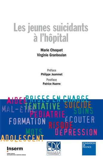 Couverture du livre « Les jeunes suicidants à l'hôpital » de Marie Choquet aux éditions Edk