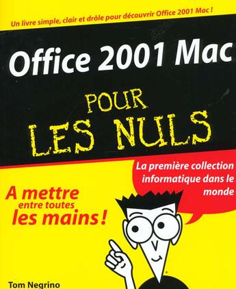 Couverture du livre « Office 2001 Mac Pour Les Nuls » de Tom Negrino aux éditions First Interactive