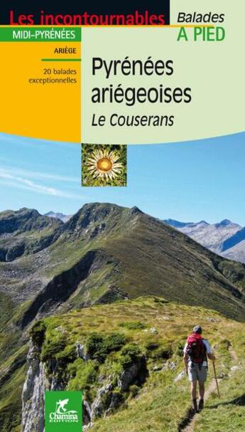 Couverture du livre « Pyrenees ariegeoises le couserans » de Herve Milon aux éditions Chamina