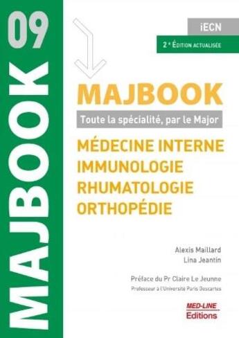 Couverture du livre « Majbook Tome 9 : médecine interne, immunologie, rhumatologie, orthopédie » de Alexis Maillard et Lina Jeantin aux éditions Med-line