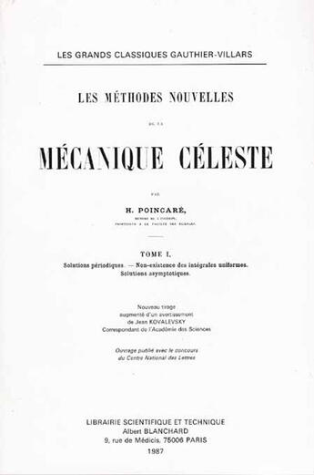 Couverture du livre « Les méthodes nouvelles de la mécanique céleste t.1 » de Henri Poincare aux éditions Blanchard