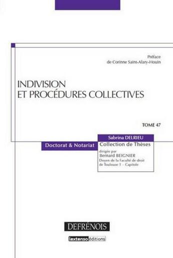 Couverture du livre « Indivision et procédures collectives » de Sabrina Delrieu aux éditions Defrenois