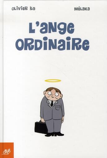 Couverture du livre « L'ange ordinaire » de Melaka et Olivier Ka aux éditions Le Cycliste