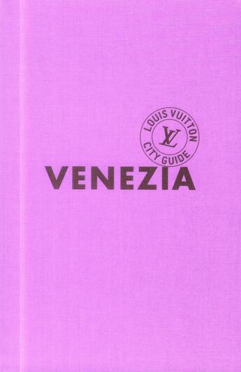 Couverture du livre « Venezia » de  aux éditions Louis Vuitton