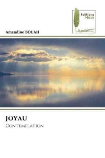 Couverture du livre « JOYAU : Contemplation » de Amandine Bouah aux éditions Muse