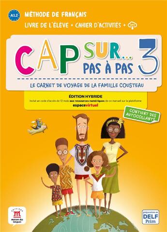 Couverture du livre « Cap sur pas à pas 3 ; FLE ; livre de l'élève + cahier d'activités ; A1.2 » de  aux éditions La Maison Des Langues