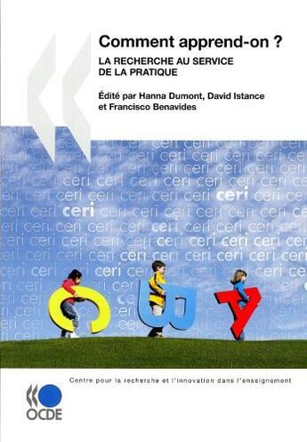 Couverture du livre « Comment apprend-on ? la recherche au service de la pratique » de  aux éditions Ocde