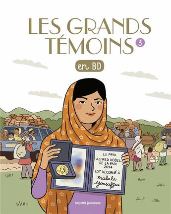 Couverture du livre « Les grands témoins en BD Tome 3 » de Sophie Bordet-Petillon aux éditions Bayard Soleil