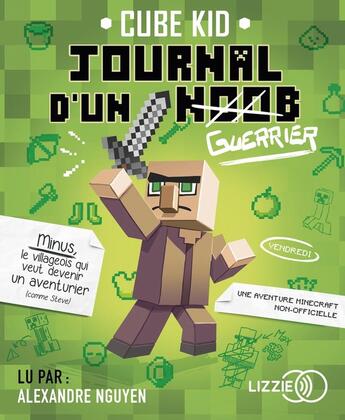 Couverture du livre « Le journal d'un noob » de Cube Kid aux éditions Lizzie