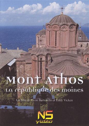 Couverture du livre « Le Mont Athos - La Republique Des Moines Dvd » de Bertorello Vicken - aux éditions Ns Video