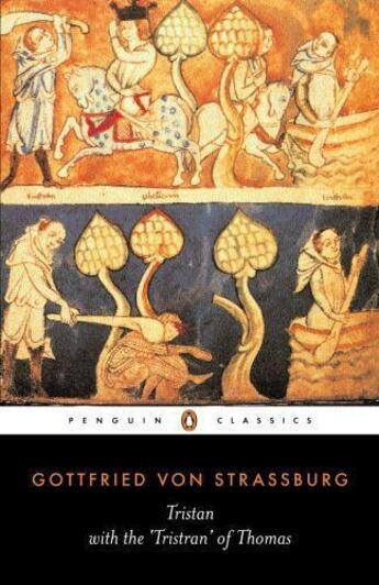 Couverture du livre « Tristan with the Surviving Fragments of the Tristran of Thomas » de Strassburg Gottfried aux éditions Penguin Books Ltd Digital