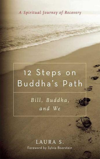 Couverture du livre « 12 Steps on Buddha's Path » de S Laura aux éditions Wisdom Publications